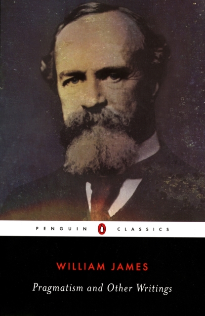 Pragmatism And Other Writings William James Boek Bruna