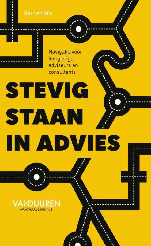 Stevig Staan In Advies Bas Van Gils Boek 9789089656605 Bruna