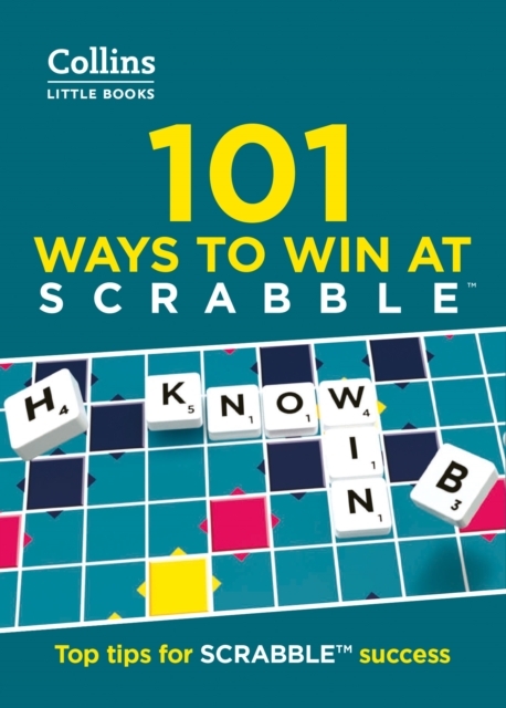 101 Ways to Win at SCRABBLE®