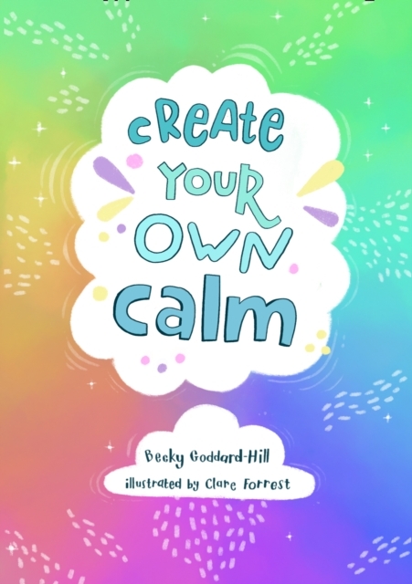 Create your own calm