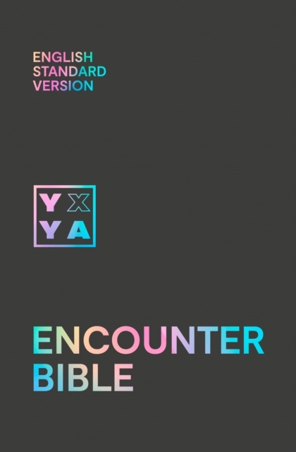 Holy Bible: English Standard Version (ESV) Encounter Bible
