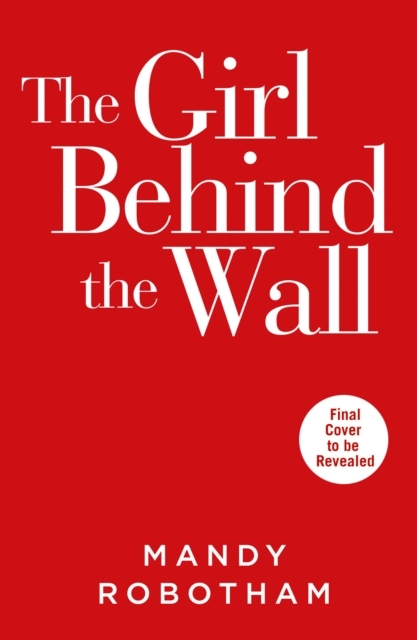 The Girl Behind the Wall