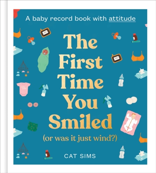 The First Time You Smiled (Or Was It Just Wind?)