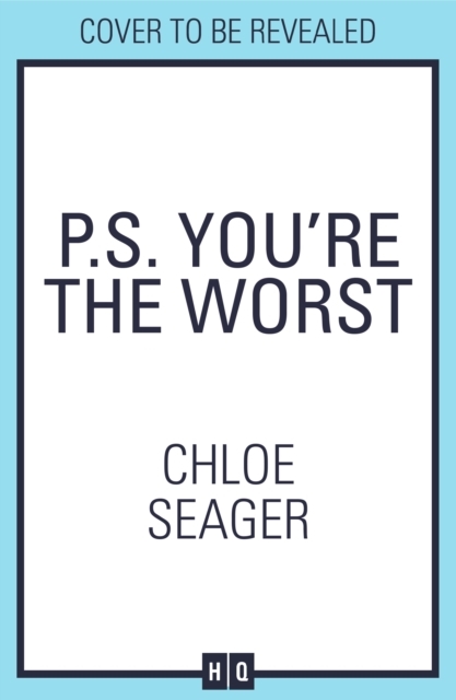 P.S. You’re the Worst