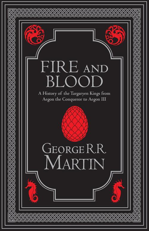 Fire and Blood Collector’s Edition