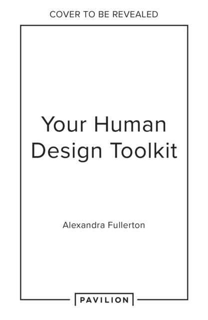 Human Design Unlocked