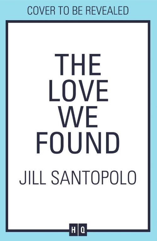 The Love We Found