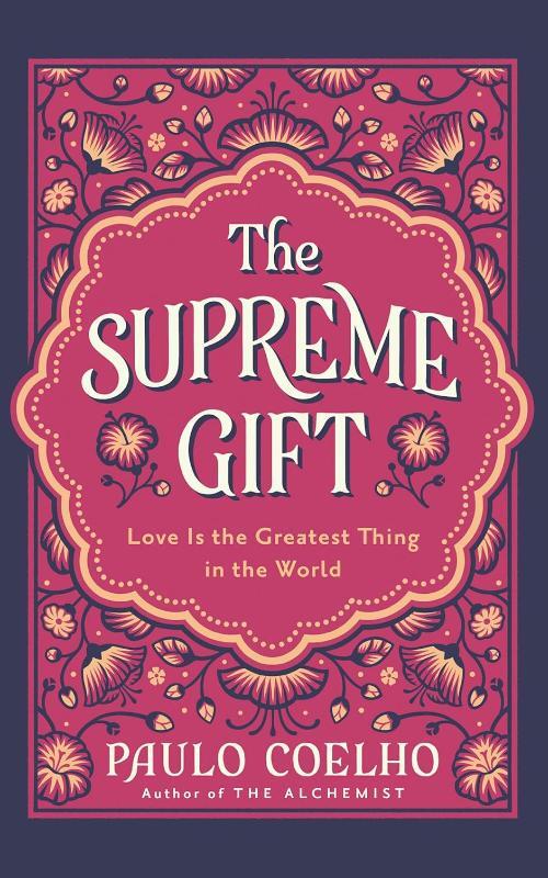 The Supreme Gift
