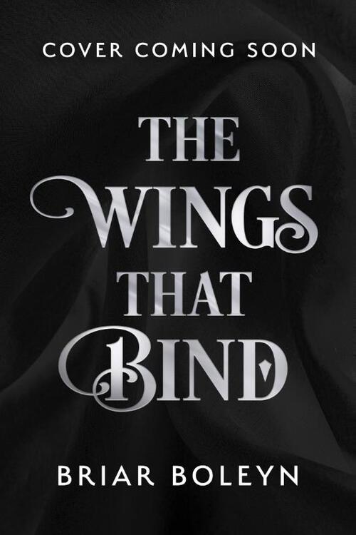 The Wings That Bind