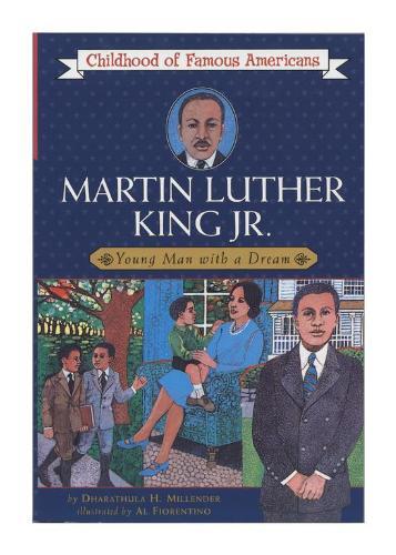 Martin Luther King, Jr.: Young Man with a Dream