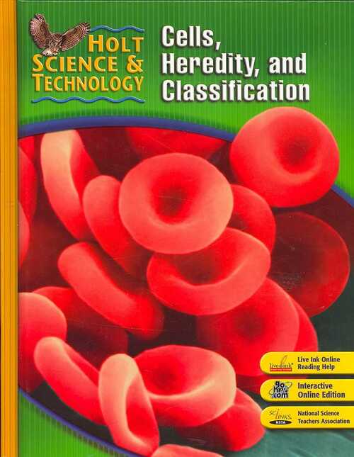 Student Edition 2007: C: Cells, Heredity, and Classification