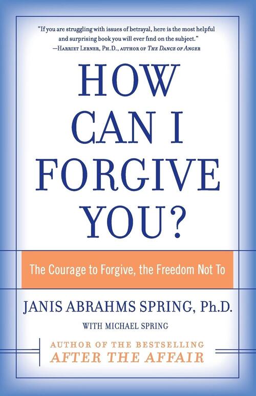 How Can I Forgive You?