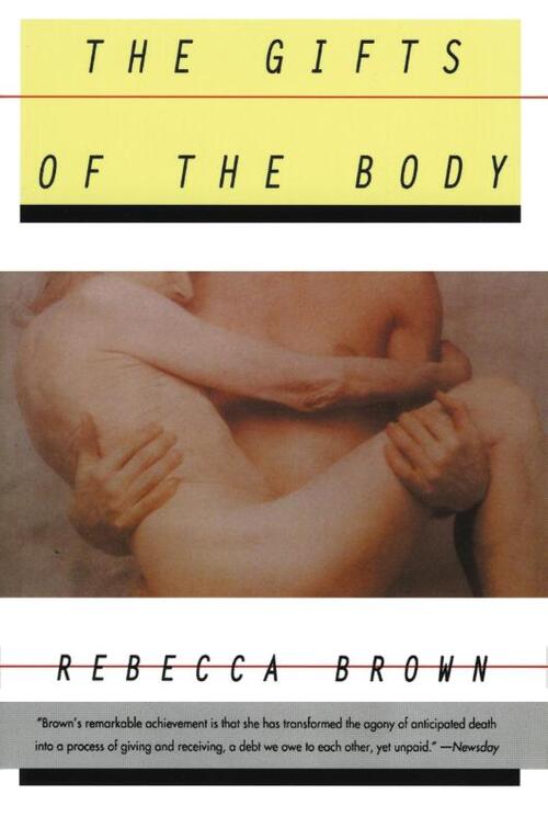 The Gifts of the Body