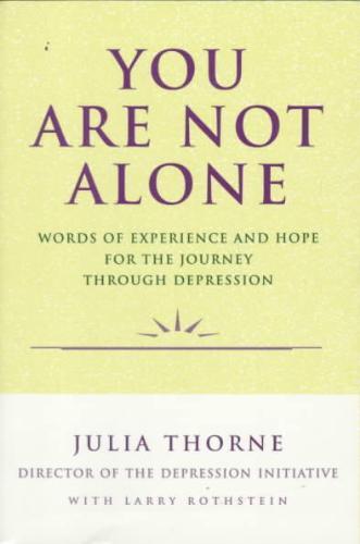 You Are Not Alone