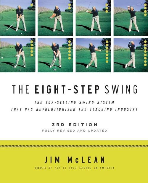 The Eight-Step Swing, 3rd Edition