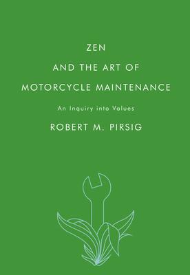 Zen and the Art of Motorcycle Maintenance