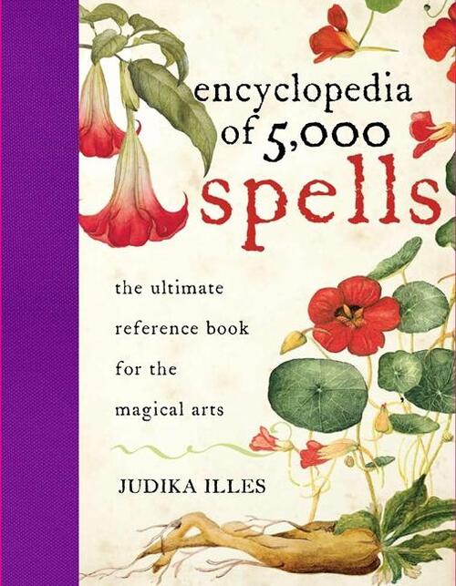 Illes, J: Encyclopedia of 5000 Spells
