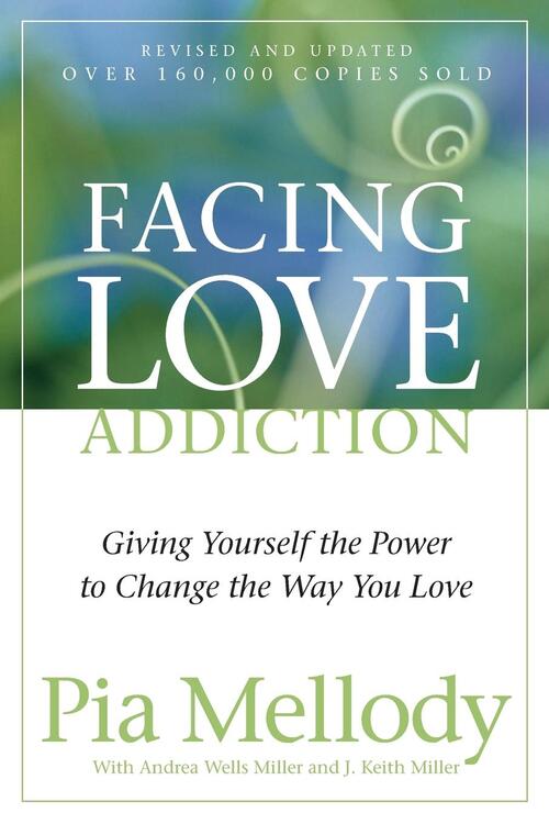 Facing Love Addiction
