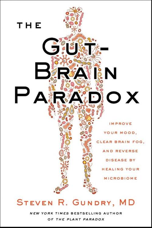 The Gut-Brain Paradox