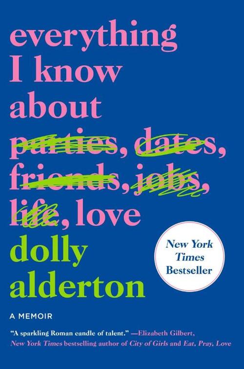 Everything I Know About Love