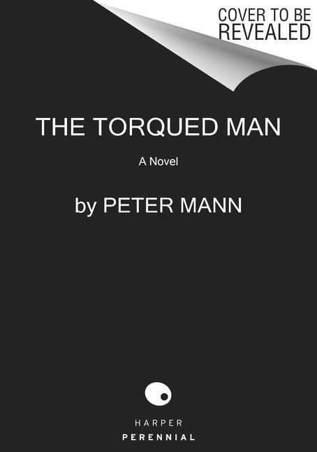 The Torqued Man
