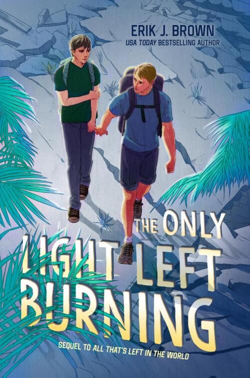 The Only Light Left Burning