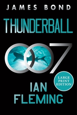 Thunderball: A James Bond Novel