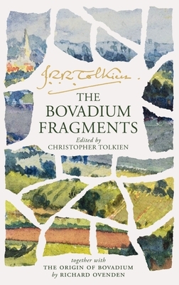 Tolkien, J: Bovadium Fragments