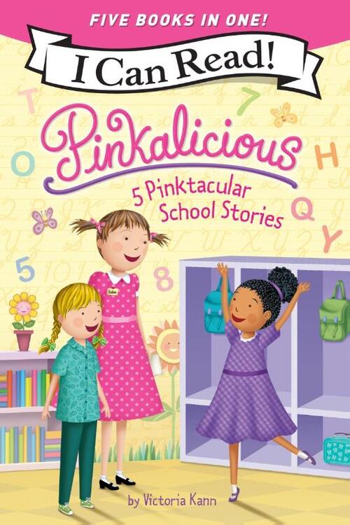Pinkalicious: 5 Pinktacular School Stories