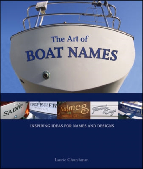 The Art of Boat Names