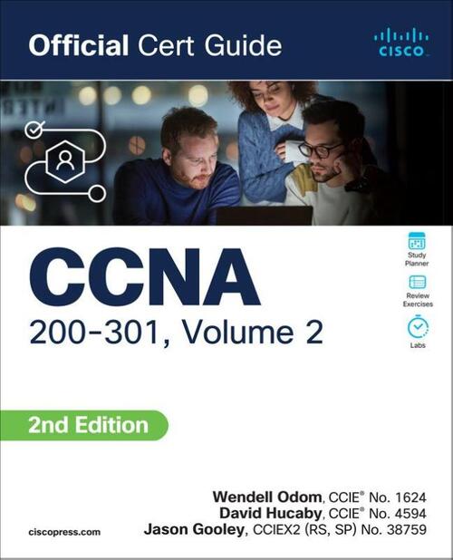 CCNA 200-301 Official Cert Guide, Volume 2