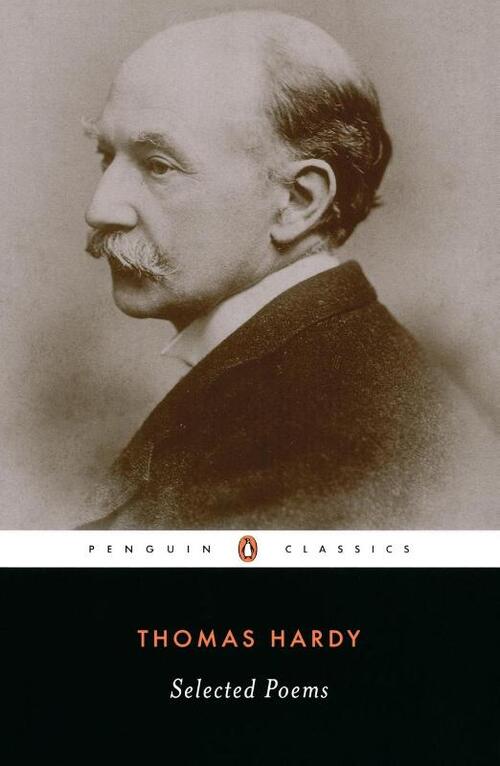 Selected Poems of Thomas Hardy
