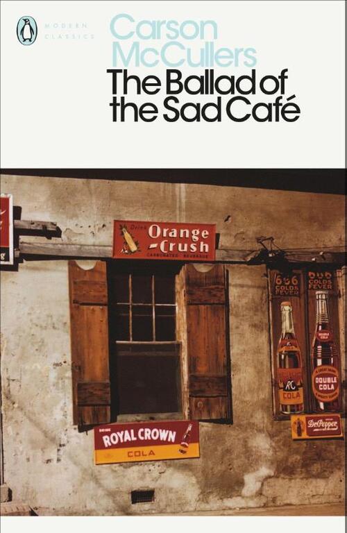 The Ballad of the Sad Cafe