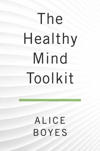 The Healthy Mind Toolkit