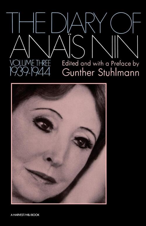 The Diary of Anais Nin 1939-1944