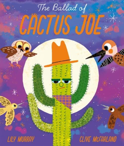 The Ballad of Cactus Joe, Lily Murray | Boek | 9780192785688 | Bruna