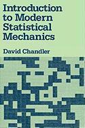 Introduction to Modern Statistical Mechanics