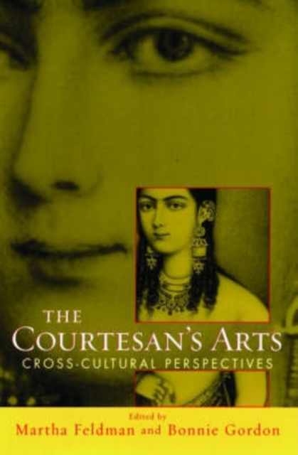 The Courtesans' Arts: Cross-cultural Perspectives