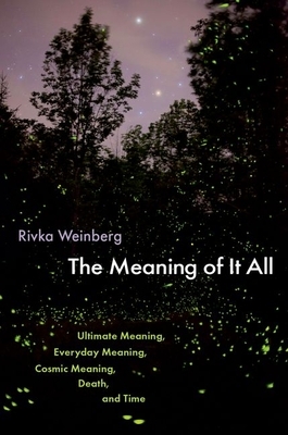 The Meaning of It All