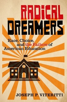 Radical Dreamers