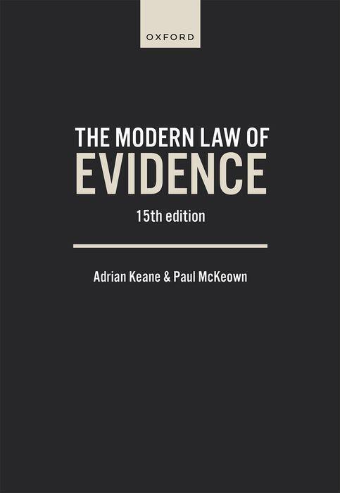 The Modern Law of Evidence