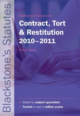 Blackstone's Statues on Contract, Tort and Restitution 2010-2011