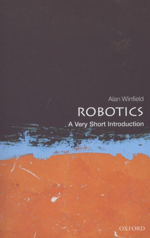Robotics: A Very Short Introduction