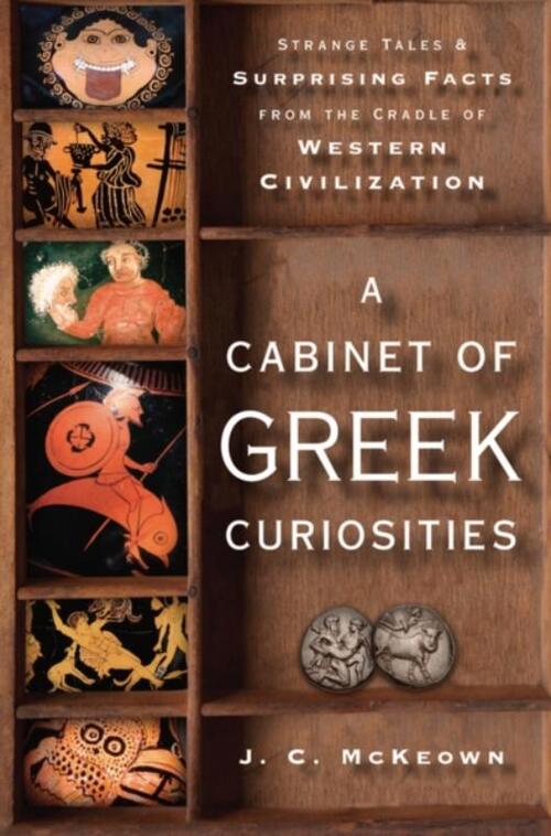 A Cabinet of Greek Curiosities