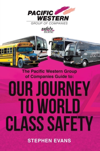 The Pacific Western Group of Companies Guide to