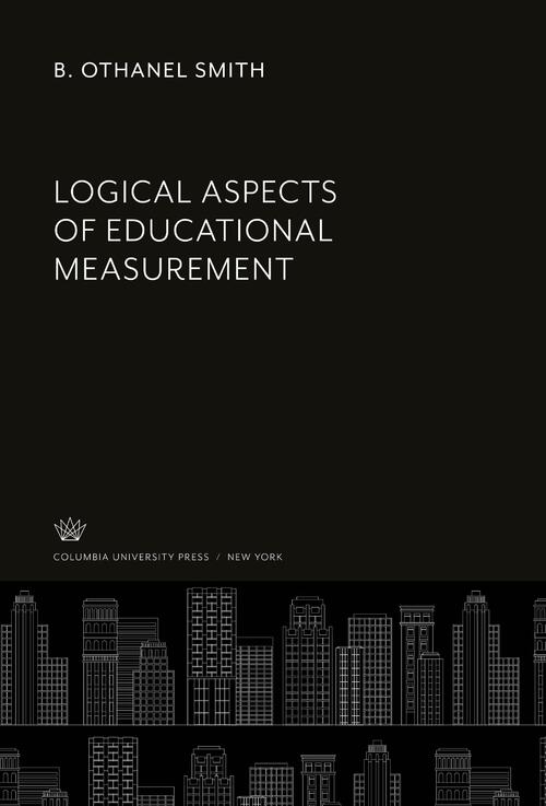 Logical Aspects of Educational Measurement