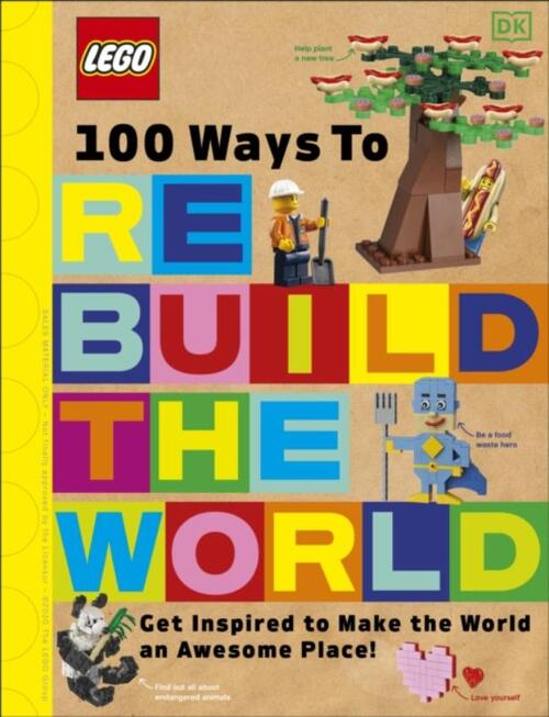 LEGO 100 Ways to Rebuild the World
