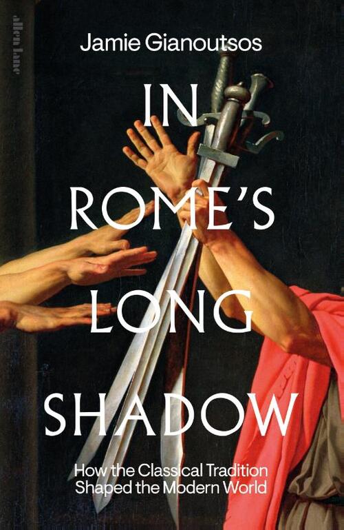 In Rome's Long Shadow