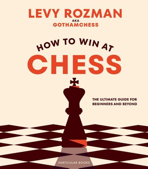 How to Win At Chess