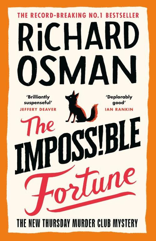 The Impossible Fortune